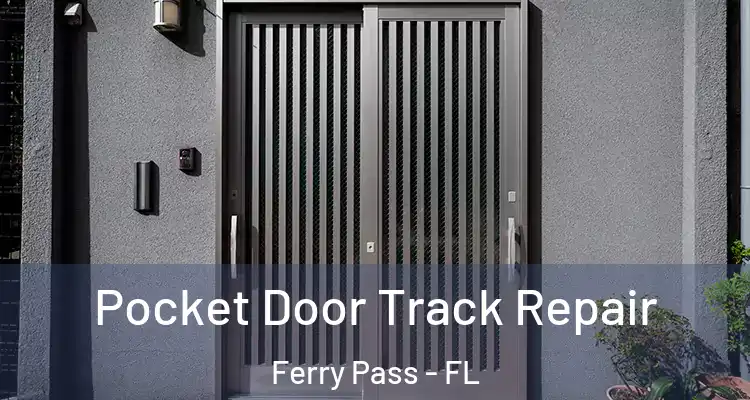 Pocket Door Track Repair Ferry Pass - FL